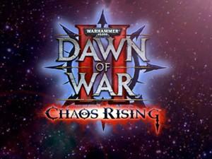 Warhammer 40,000: Dawn of War II - Подробности аддона Chaos Rising